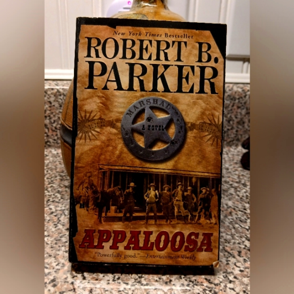 Appaloosa [A Cole and Hitch Novel] by Parker, Robert B.